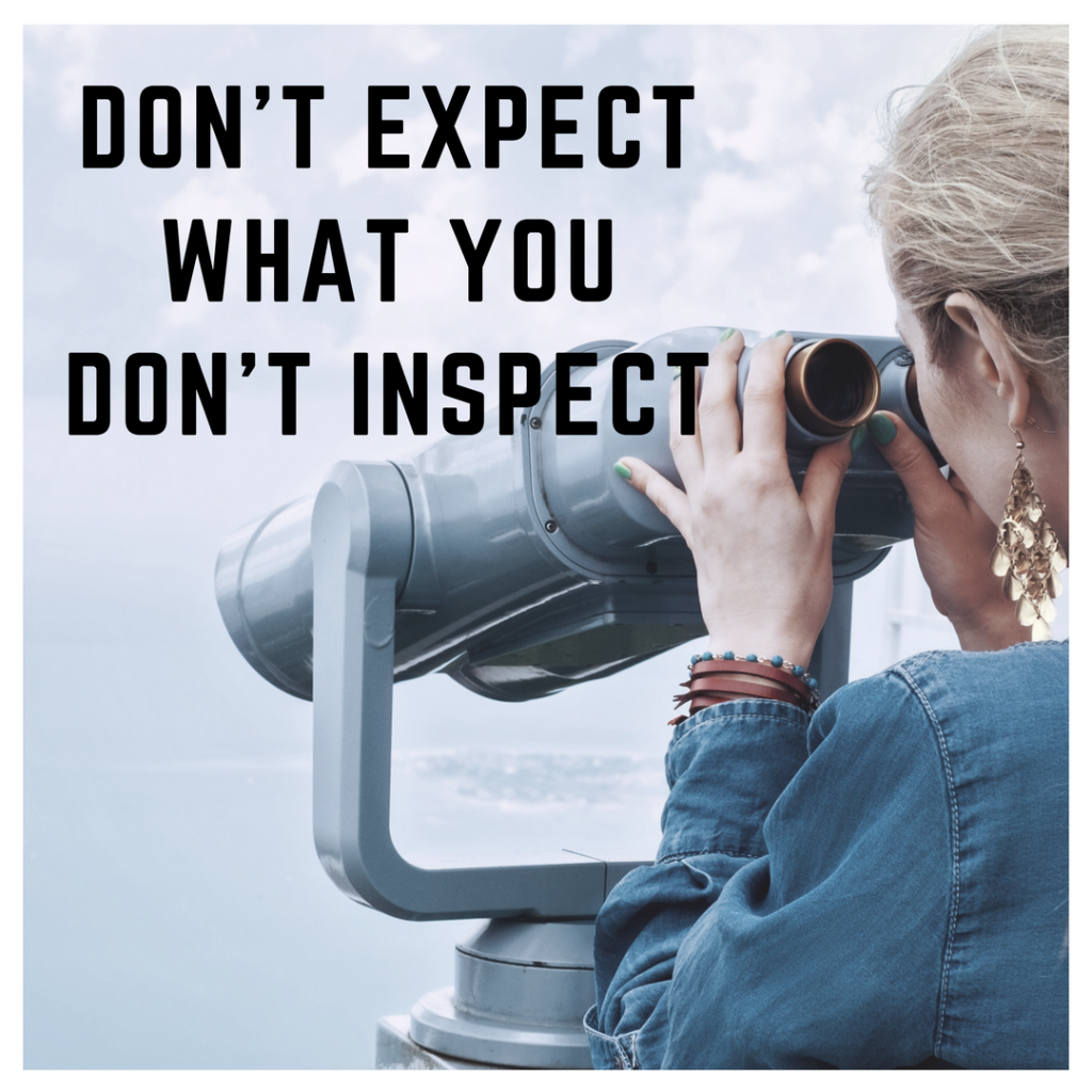 Doug Hawxhurst Don't Expect what you Don't Inspect 1